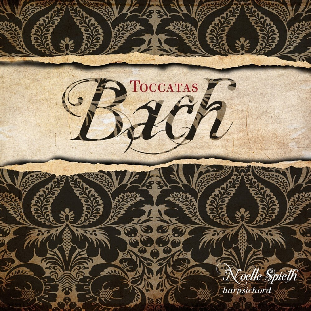 Noelle Spieth - Bach / Tocatas [CD]