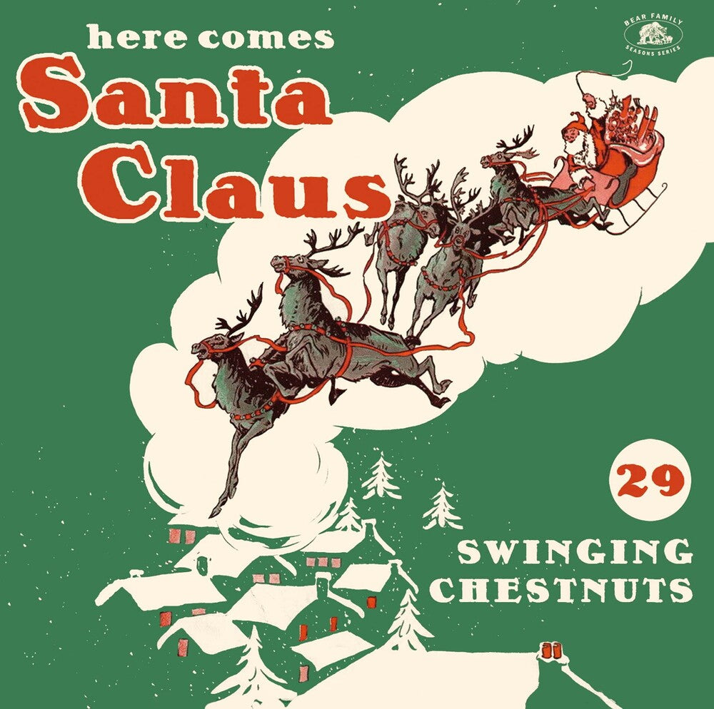 Here Comes Santa Claus: 29 Swinging Chestnut / Var - Here Comes Santa Claus: 29 Swinging Chestnut / Var [CD]