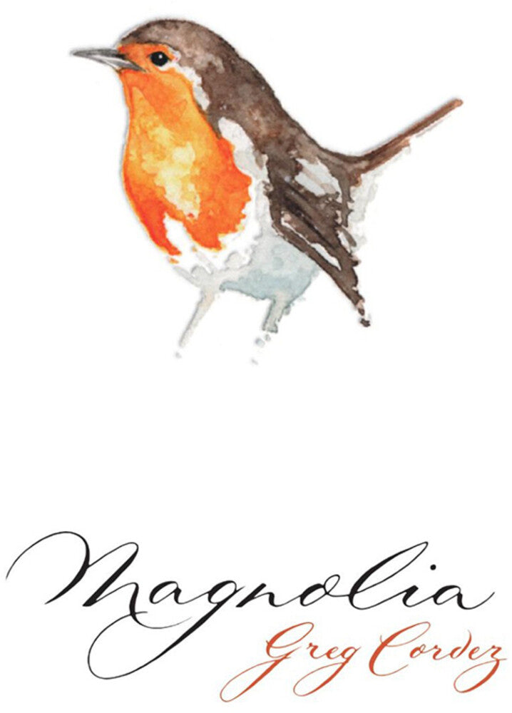 Greg Cordez - Magnolia Music CD