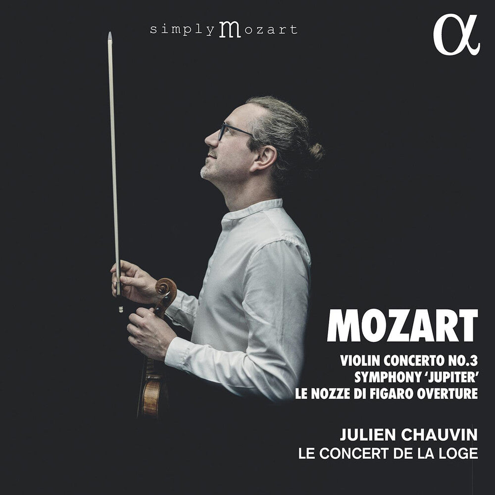 Mozart / Chauvin / Le Concert De La Loge - Orchestral Works [CD]