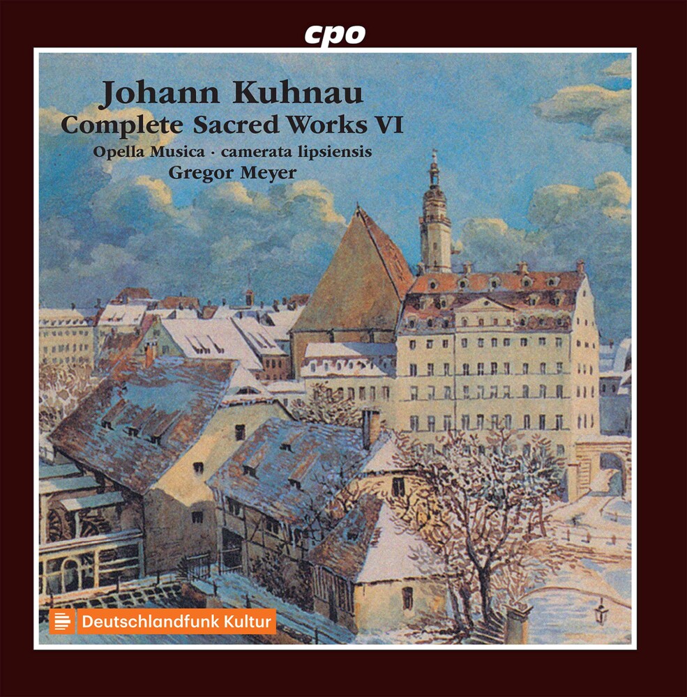 Kuhnau / Camerata Lipsiensis / Meyer - Complete Sacred Works 6 Music CD