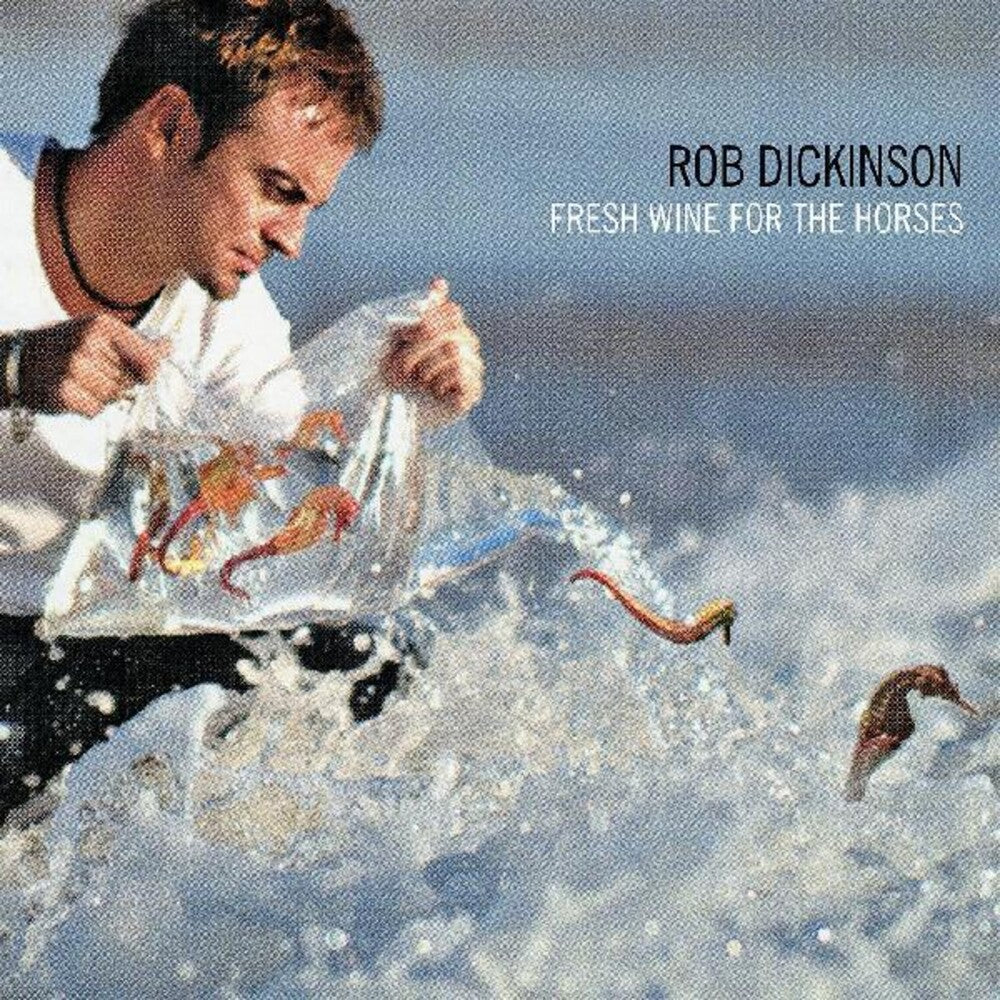 Rob Dickinson - Fresh Wine For The Horses [RSD Black Friday 2021] [New Vinyl]
