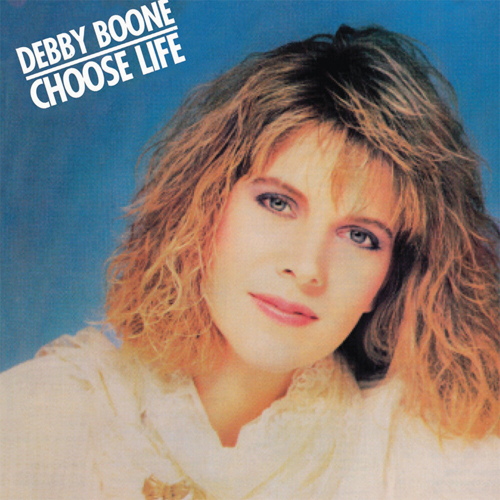 Debby Boone - Choose Life [CD]