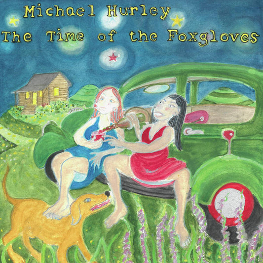 Michael Hurley - The Time of the Foxgloves [CD] [New CD]