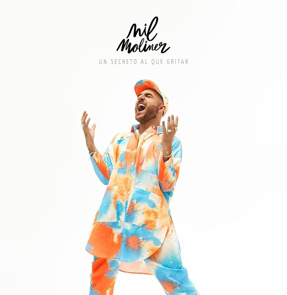 Moliner, Nil - Un Secreto Al Que Gritar [CD]