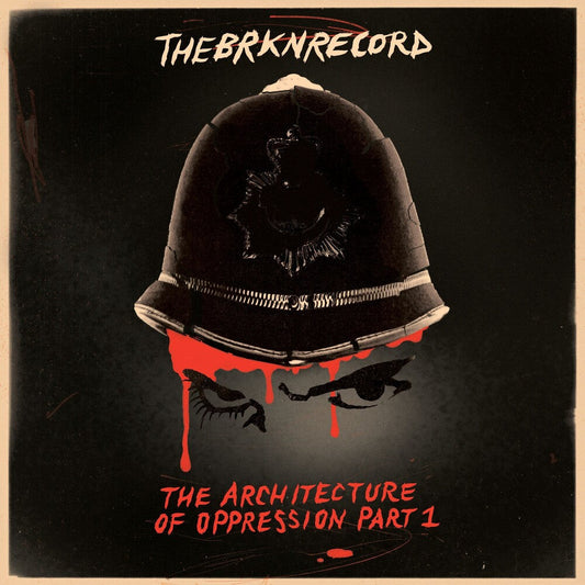 The Brkn Record - The Architecture Of Oppression Part 1 [Indie Exclusive limited Edition Red LP] [New Vinyl]