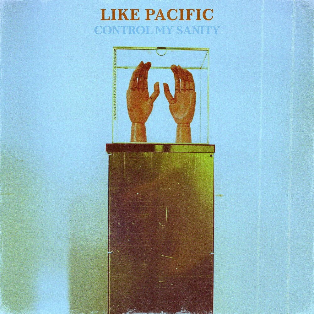 Like Pacific - Control My Sanity [Indie Exclusive Limited Edition Baby Blue and White Marble LP] [New Vinyl]