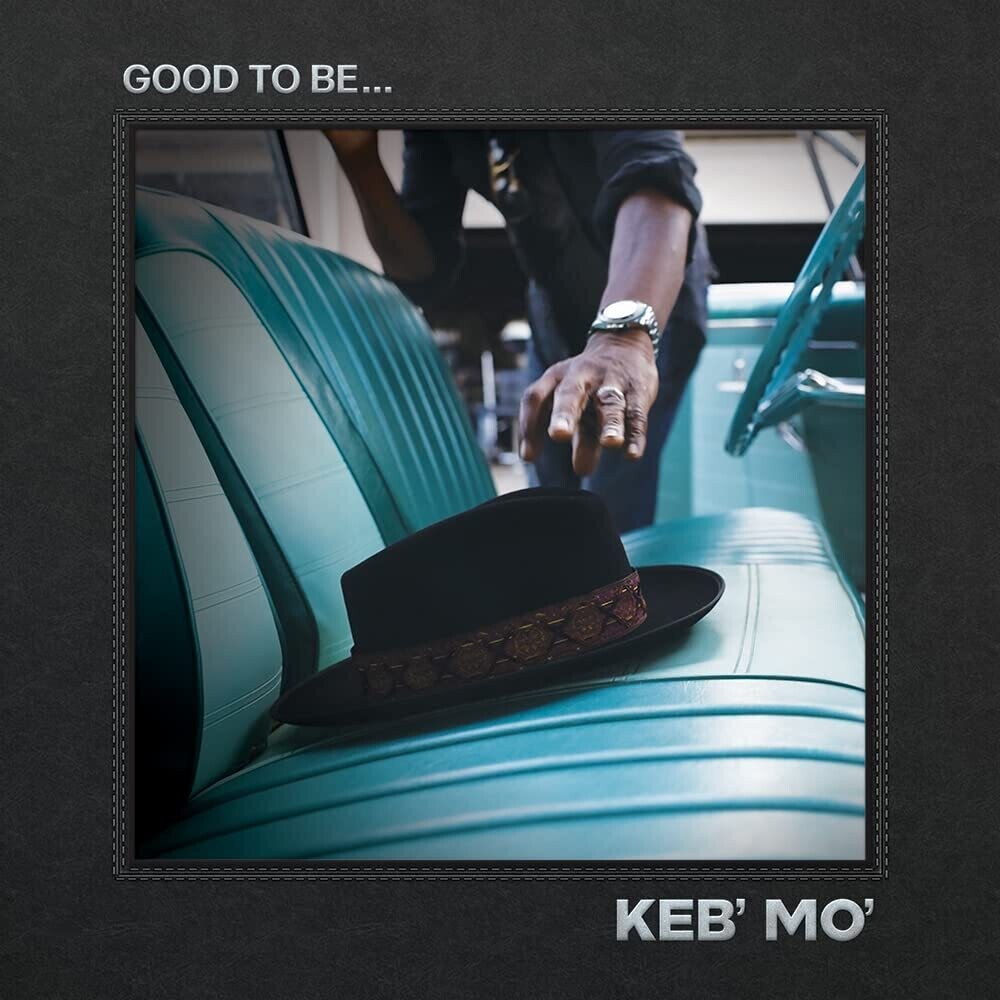 Keb' Mo' - Good To Be... [Black LP] [New Vinyl]
