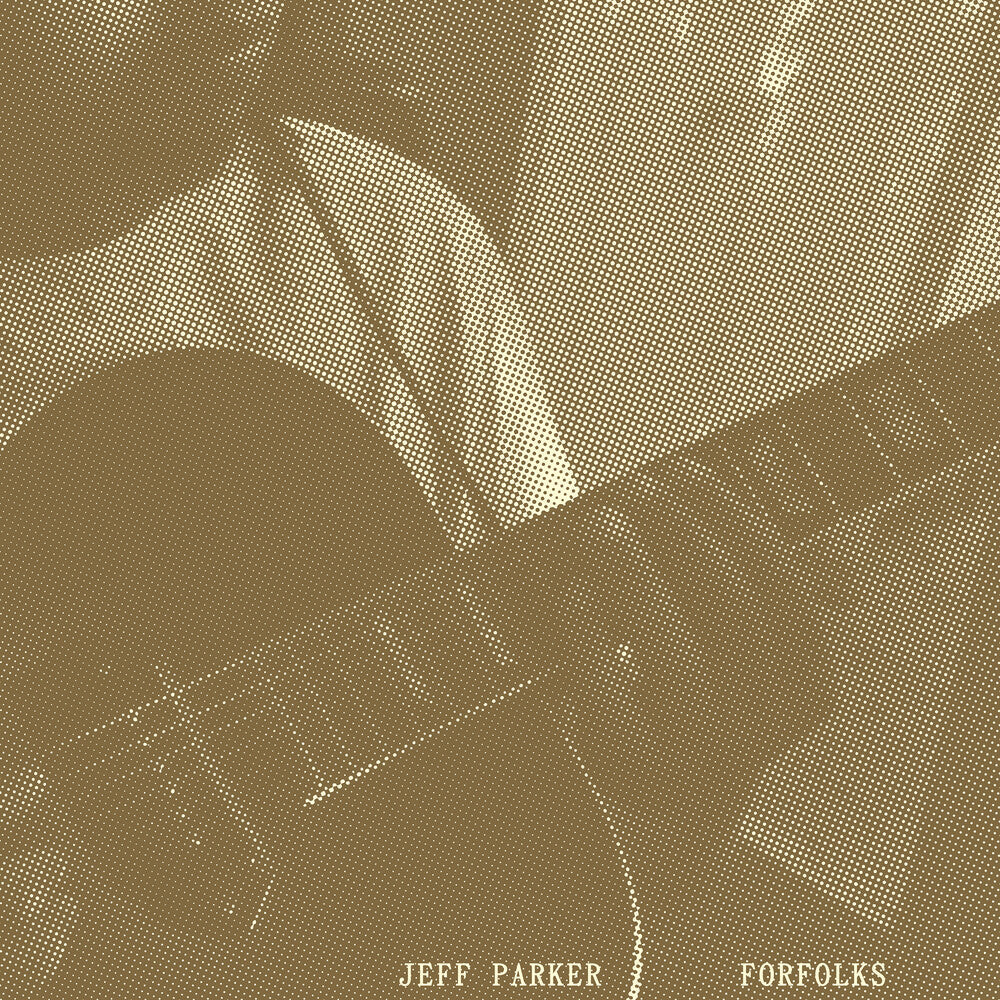 Jeff Parker - Forfolks [Indie Exclusive Limited Edition Cool Mint LP] [New Vinyl]