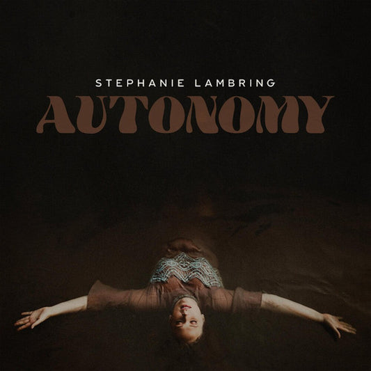 Stephanie Lambring - Autonomy [LP]