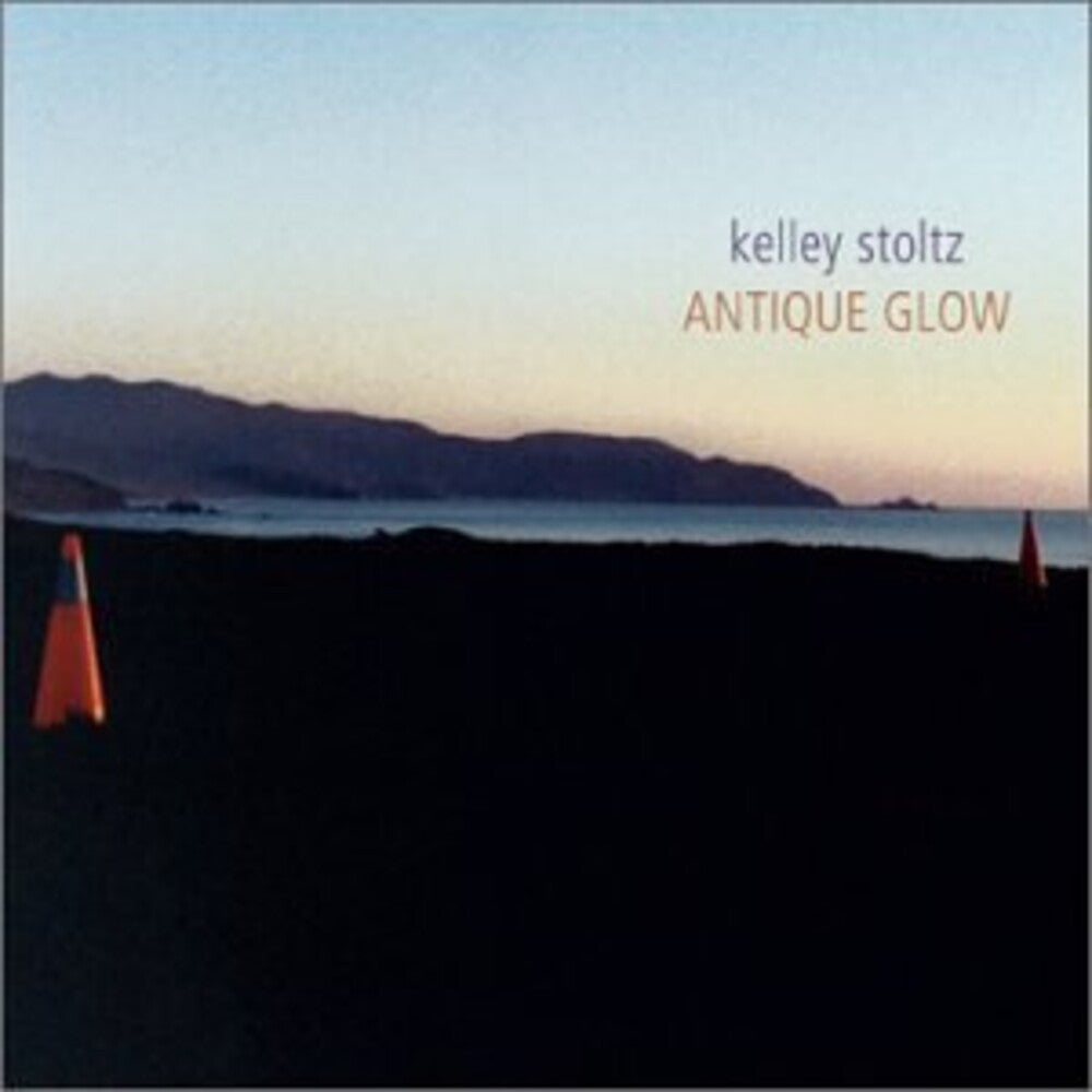 Kelley Stoltz - Antique Glow: Expanded Edition [2LP] [New Vinyl]