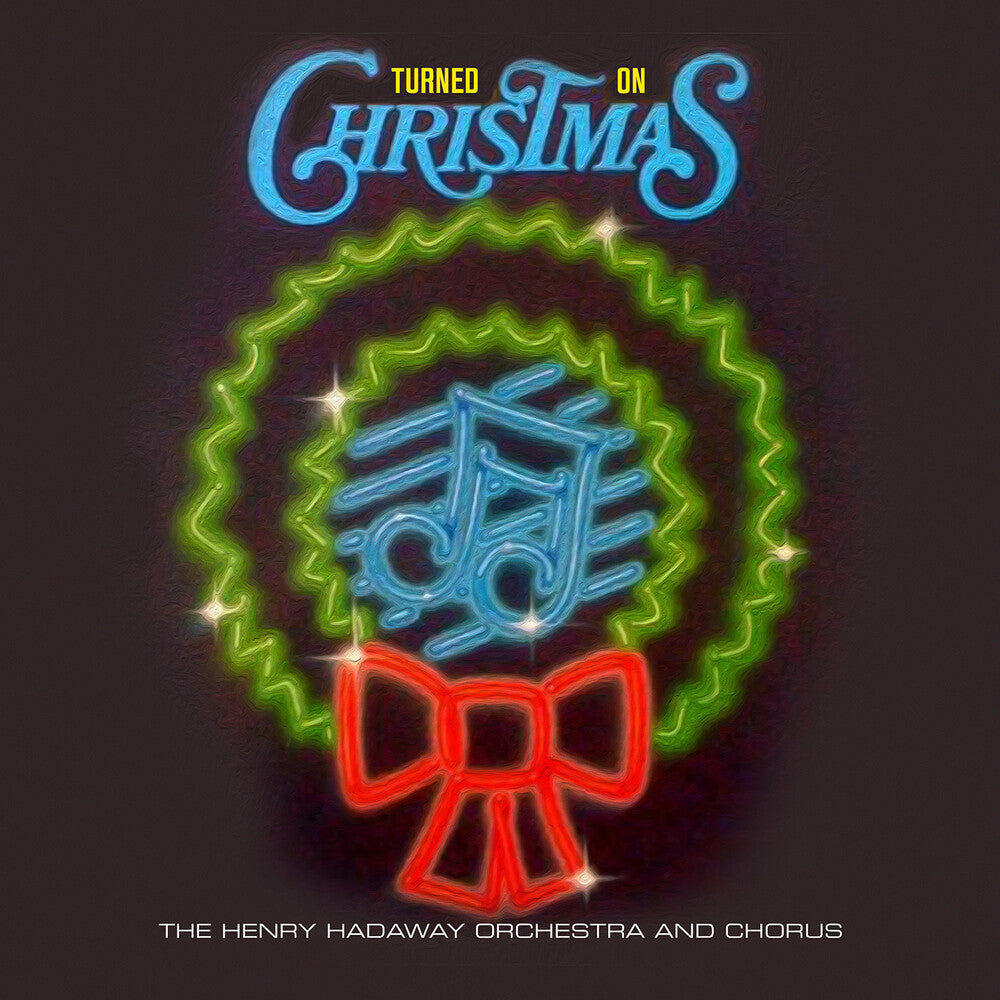 Henry Hadaway  Orchestra & Chorus - Turned On Christmas (Mod) Music CD