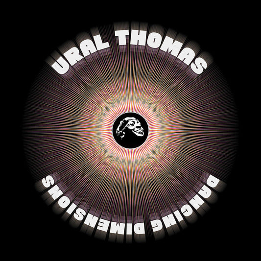 Ural Thomas And The Pain - Dancing Dimensions [LP] [New Vinyl]