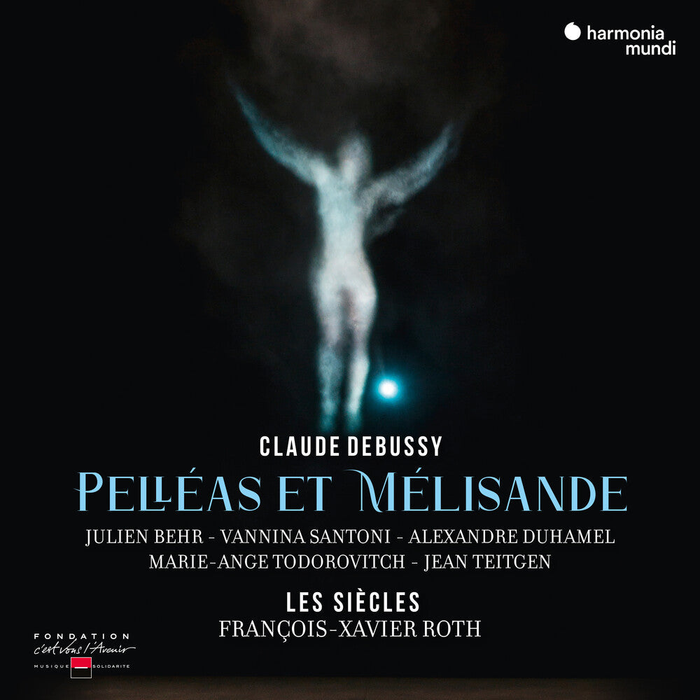 Les Siecles / Francois Roth -Xavier - Debussy: Pelleas & Melisande [CD]