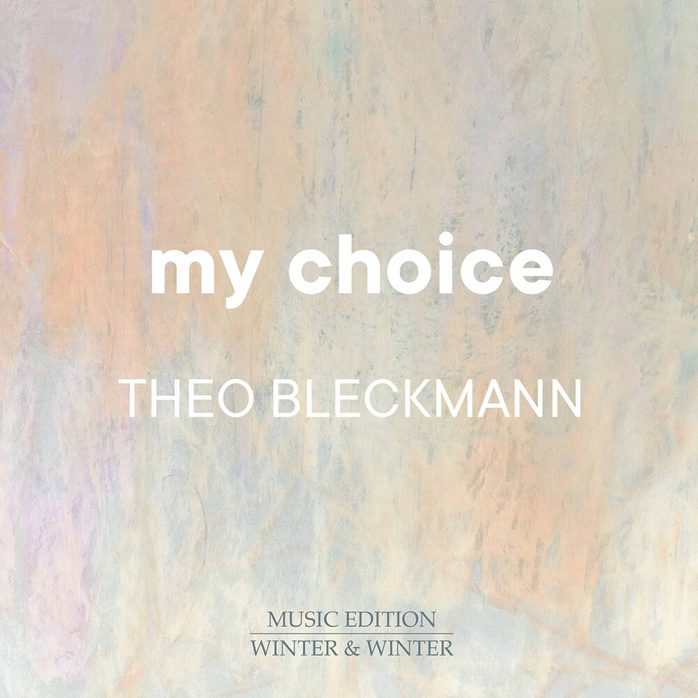 Bush / Bleckmann - My Choice Music CD
