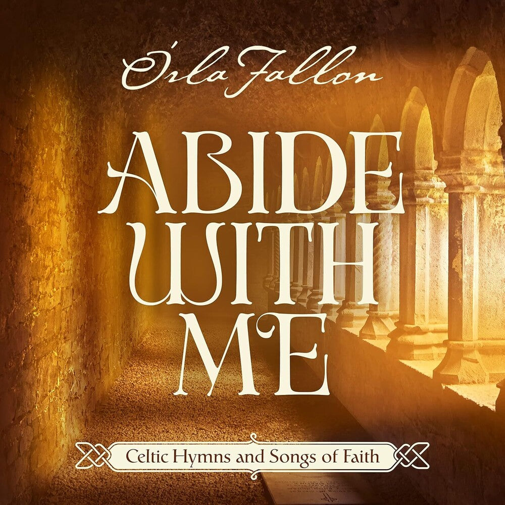Orla Fallon - Abide With Me: Celtic Hymns Ans Songs Of Faith [CD]