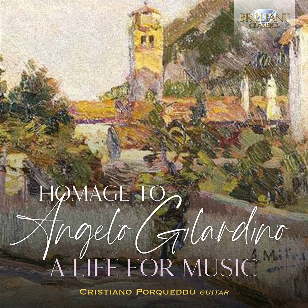 Castelnuovo-Tedesco / Porqueddu - Homage To Angelo Gilardino (2pk) Music CD
