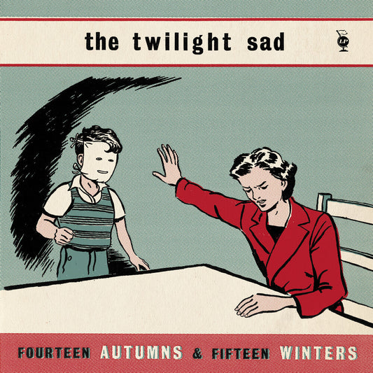 The Twilight Sad - Fourteen Autumns & Fifteen Winters [LP] [New Vinyl]
