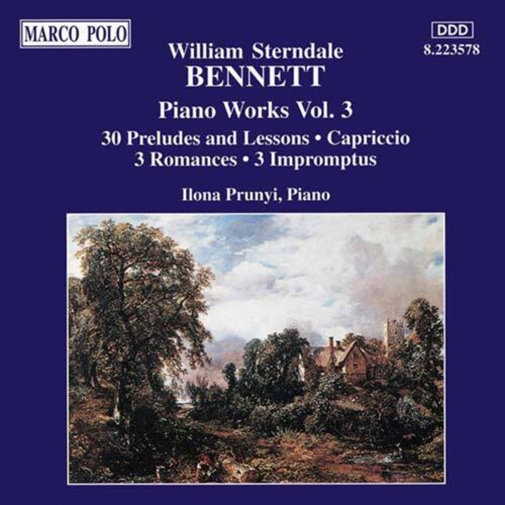 William Bennett  Sterndale / Prunyi - Piano Works 3 Music CD