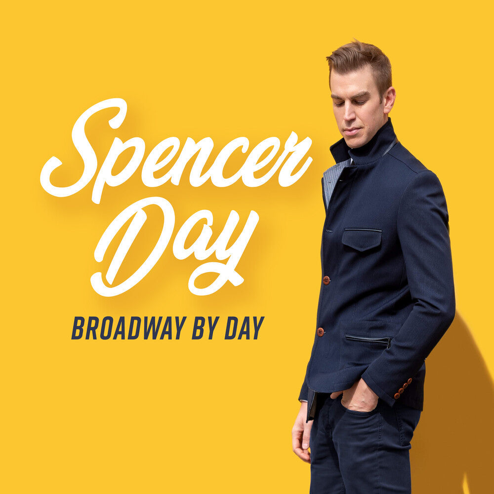 Spencer Day - Broadway By Day [CD]