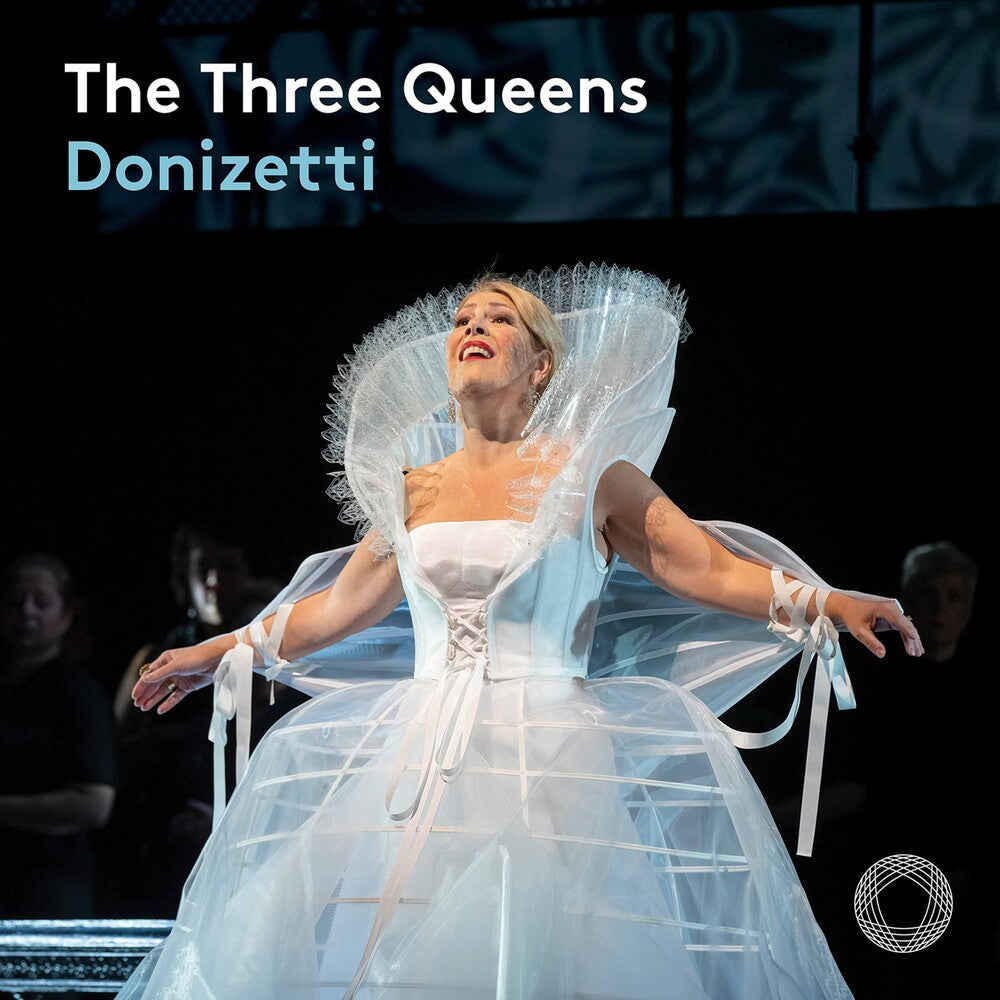 Donizetti / Radvanovsky / Frizza - Three Queens (2pk) [2 CD]