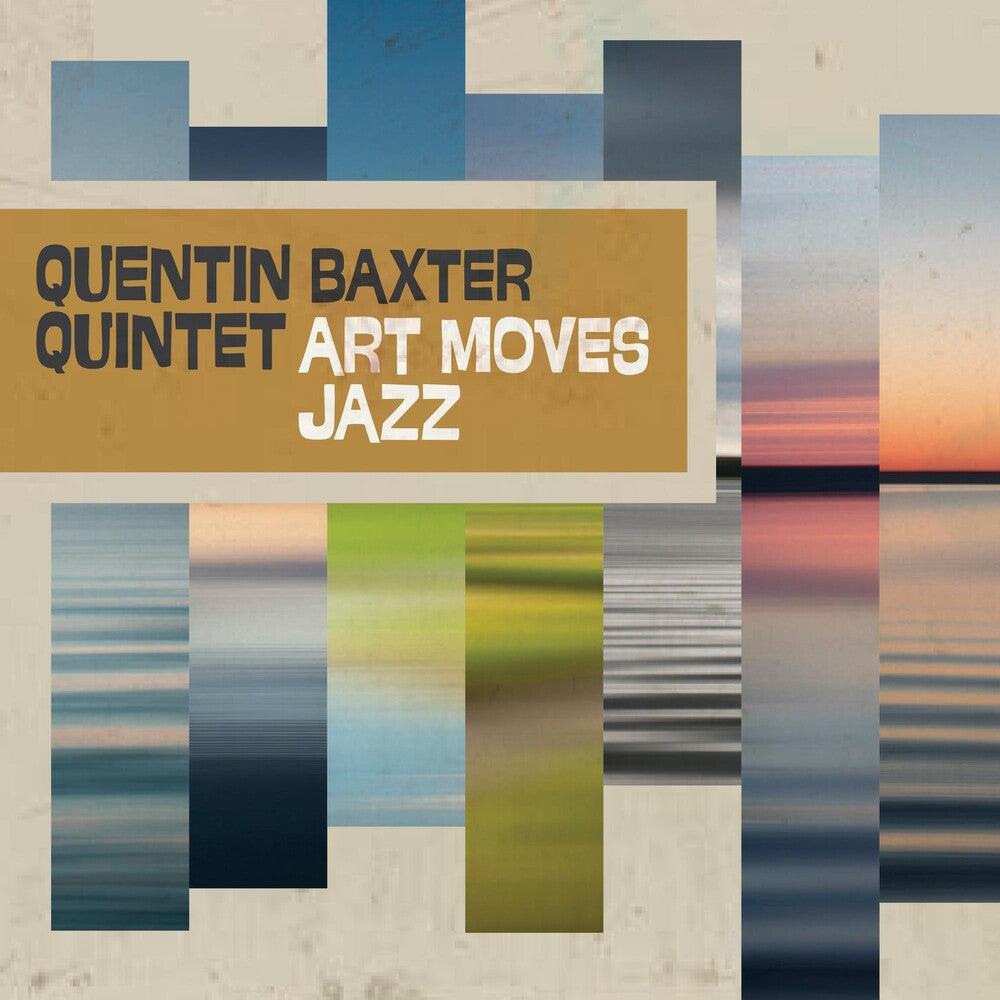 Quentin Baxter - Art Moves Jazz Music CD