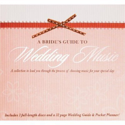 Bride's Guide to Wedding Music / Various - Bride's Guide to Wedding Music / Various [3 CD]
