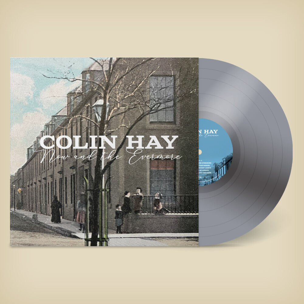 Colin Hay - Now And The Evermore [Indie Exclusive Limited Edition Silver LP] [New Vinyl]