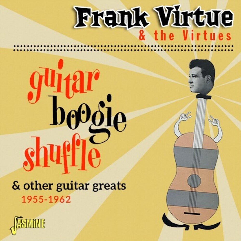 Frank Virtue  & The Virtues - Guitar Boogie Shuffle & Other Guitar Greats 55-62 [CD]