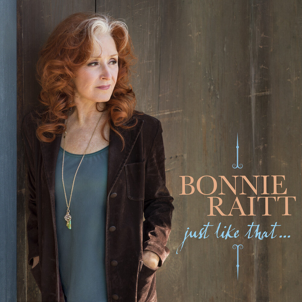 Bonnie Raitt - Just Like That... [LP] Vinyl Record [New]