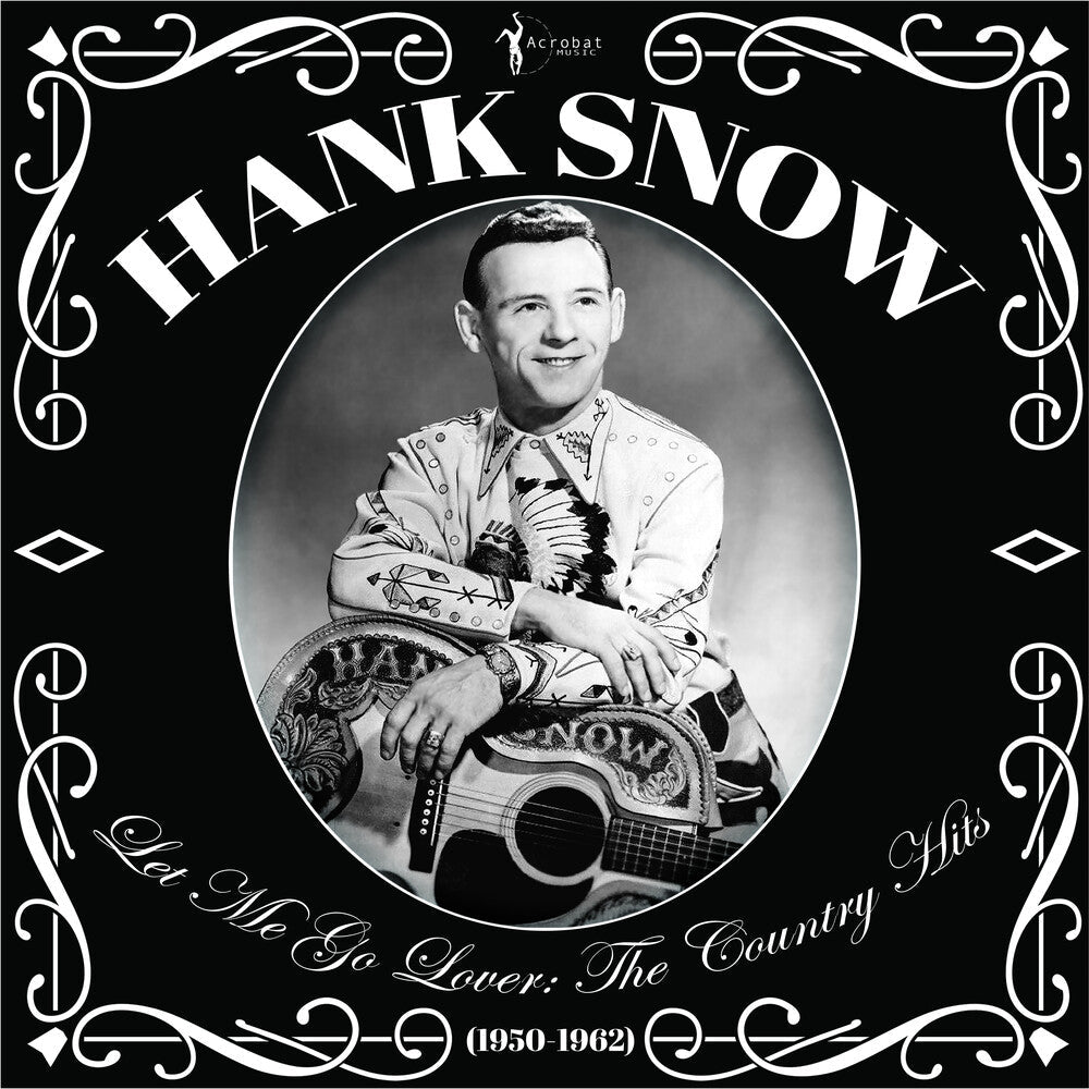 Hank Snow - Let Me Go Lover: The Country Hits 1950-62 [LP] [New Vinyl]