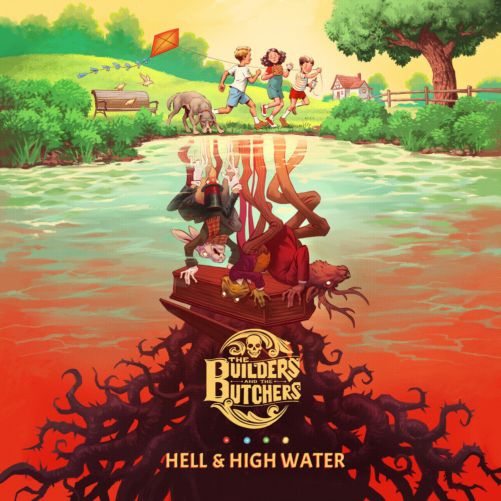 The Builders And The Butchers - Hell & High Water [Vinyl] [New Vinyl]