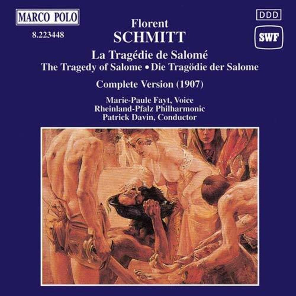 Schmitt / Fayt / Davin / Rheinland-Pfalz Phil - La Tragedie De Salome Music CD