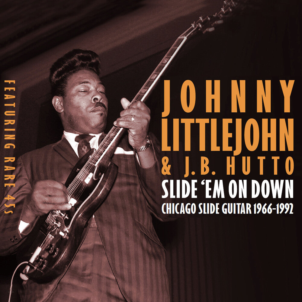 Johnny Littlejohn - Slide 'em On Down: Chicago Slide Guitar 1966-1992 [CD]