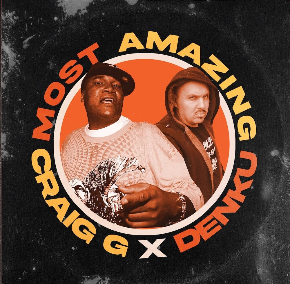 Craig G X Denku - Most Amazing [LP] Vinyl Record