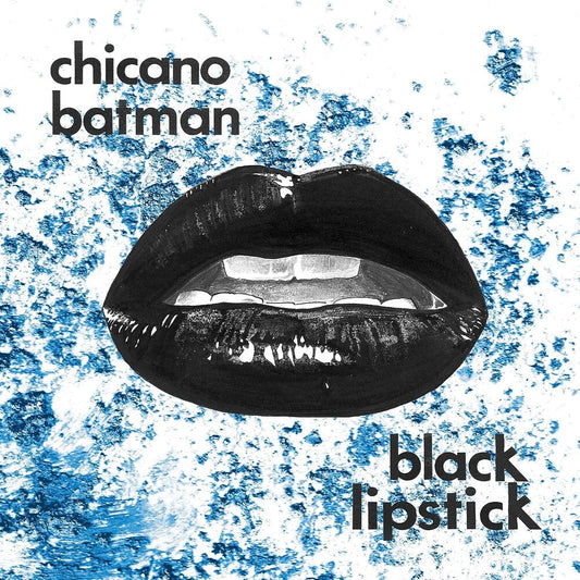 Chicano Batman - Black Lipstick [Limited Edition Red Vamp LP] Vinyl Record [New]