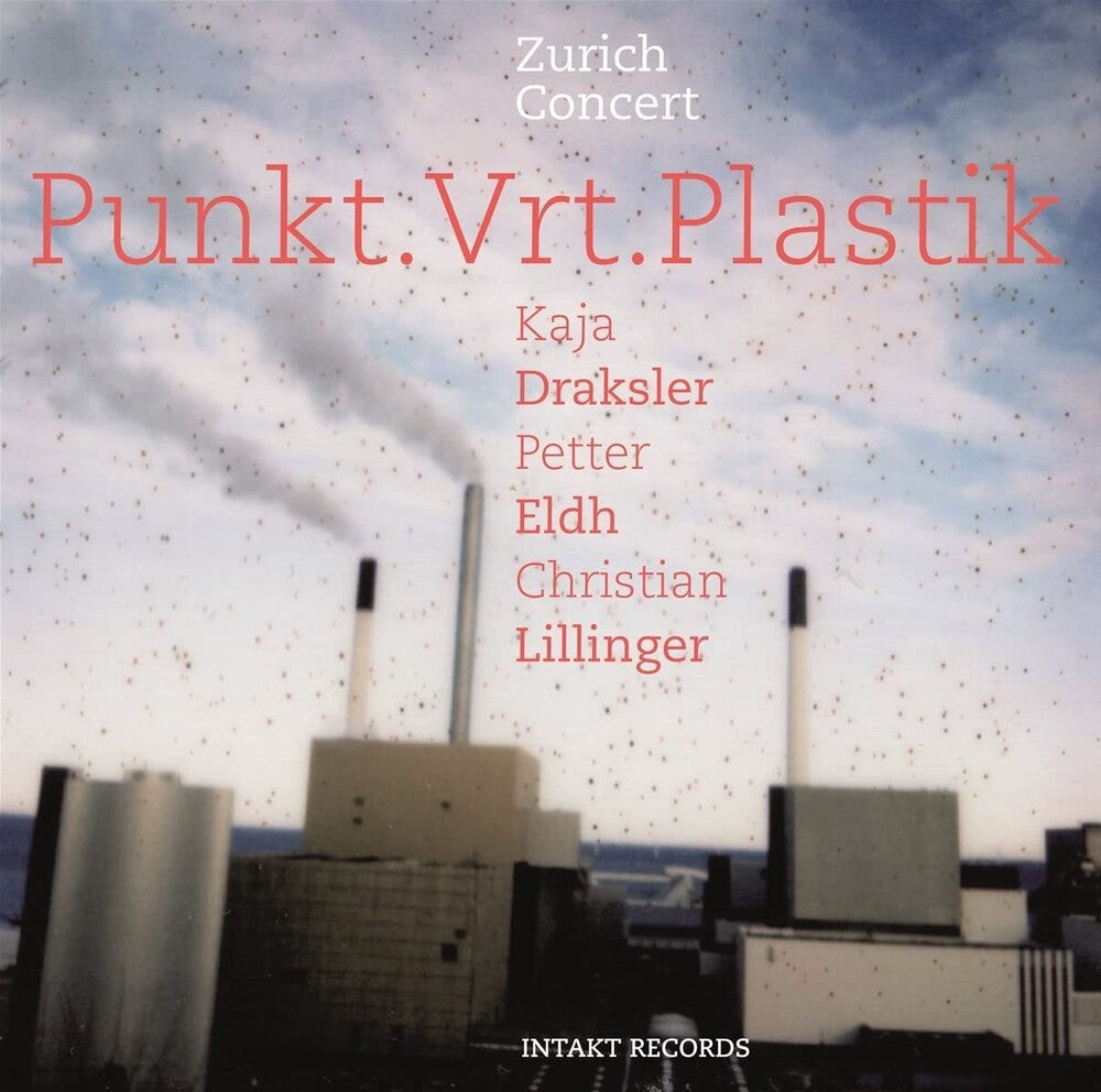 Punkt.Vrt.Plastik - Zurich Concert Music CD