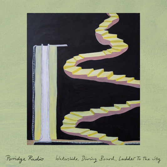 Porridge Radio - Waterslide, Diving Board, Ladder To The Sky [Forest Green LP] [New Vinyl]