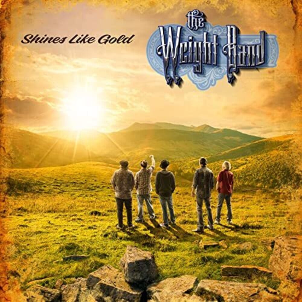 Weight Band - Shines like Gold [CD]