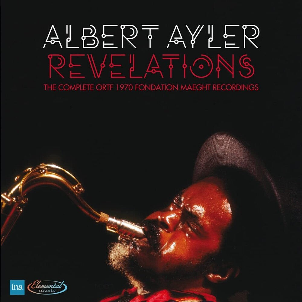 Albert Ayler - The Complete ORTF 1970 Fondation Maeght Recordings [4 CD] [New]
