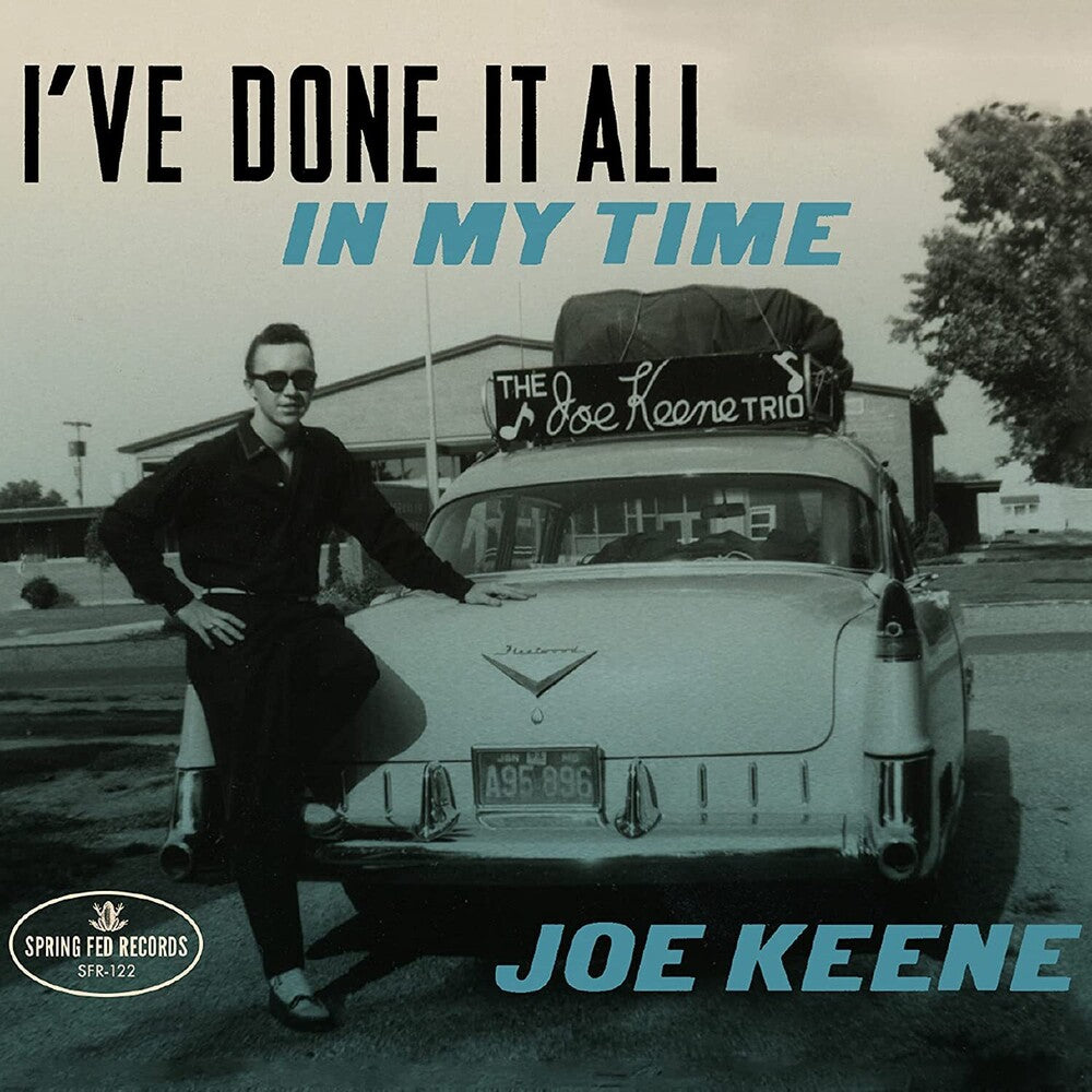 Keene, Joe - I've Done It All In My Time Music CD