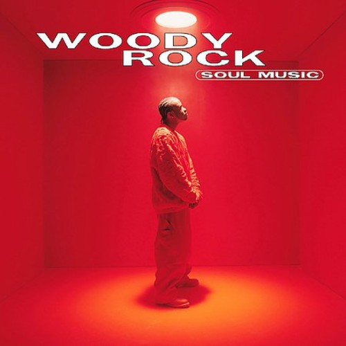 Woody Rock - Soul Music [CD]