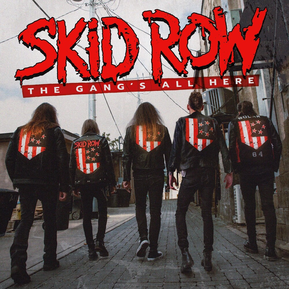 Skid Row - The Gang's All Here [LP] [New Vinyl]