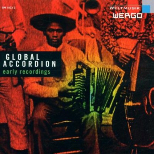 Global Accordian-Early Recordings - Global Accordion: Early Recordings [CD]