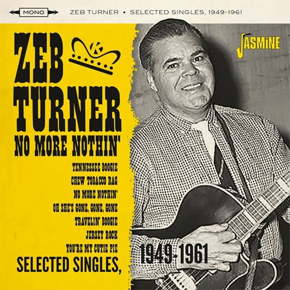 Zeb Turner - No More Nothin: Selected Singles 1949-1961 (Uk) Music CD