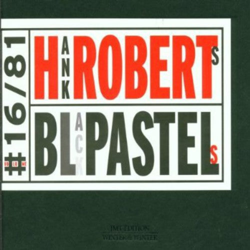 Hank Roberts - Black Pastels Music CD