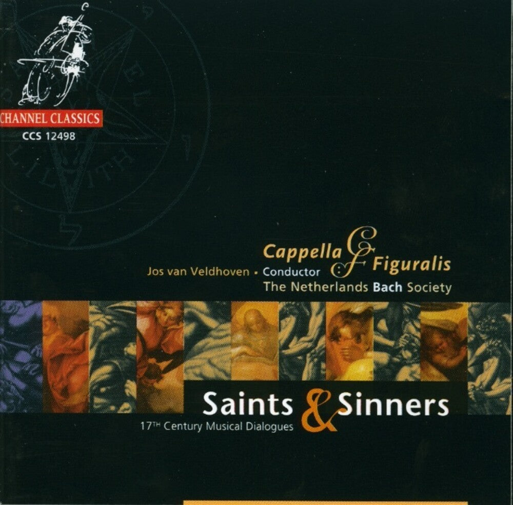 Jos Van Veldhoven - Saints And Sinners: 17th Century Musical Dialogues Music CD