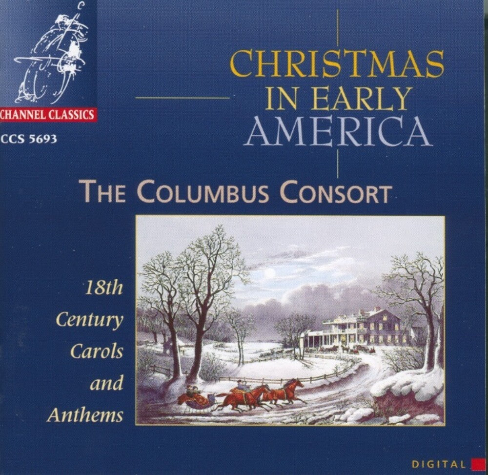 The Columbus Consort - Christmas in Early America Music CD