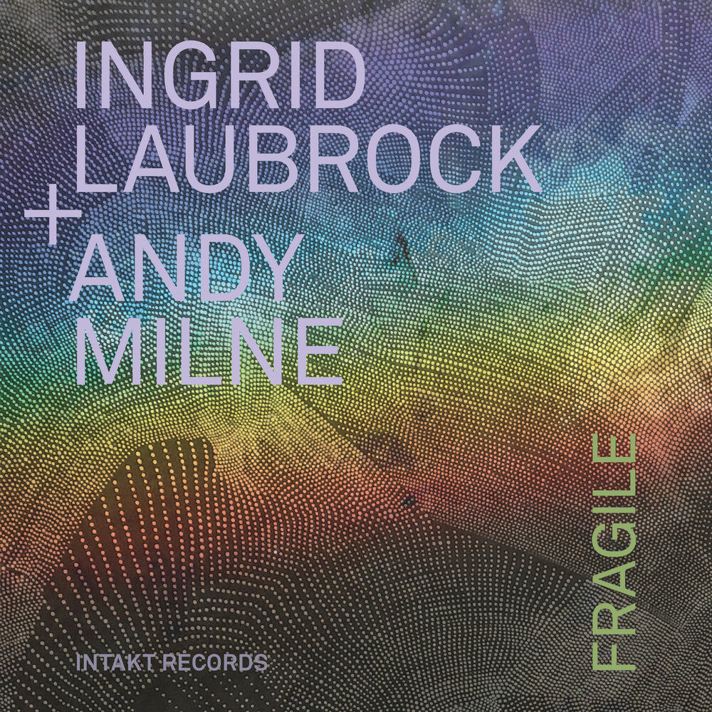 Ingrid Laubrock  / Milne,Andy - Fragile Music CD