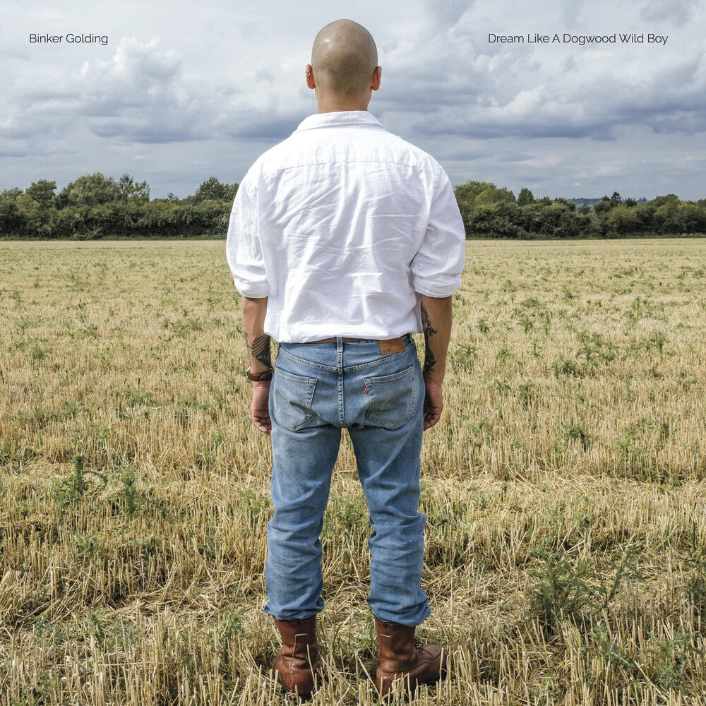 Binker Golding - Dream Like A Dogwood Wild Boy [CD]